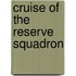 Cruise of the Reserve Squadron