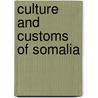 Culture and Customs of Somalia door Mohammed Diriye Abdullahi
