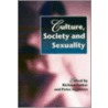 Culture, Society And Sexuality by Unknown