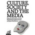 Culture, Society and the Media