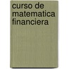 Curso de Matematica Financiera door Mario A. Gianneschi