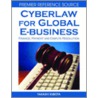 Cyberlaw for Global E-Business door Takashi Kubota