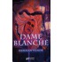 Dame Blanche