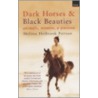 Dark Horses And Black Beauties door Melissa Holbrook Pierson