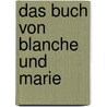 Das Buch von Blanche und Marie door Per Olof Enquist