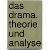 Das Drama. Theorie und Analyse door Manfred Pfister
