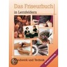 Das Friseurbuch in Lernfeldern door Onbekend