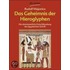 Das Geheimnis der Hieroglyphen