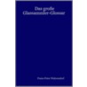 Das Groa E Glassammler-Glossar by Franz-Peter Wahrendorf