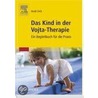 Das Kind in der Vojta-Therapie door Heidi Orth