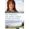 Das Mädchen, das gehen wollte door Barbara Schaefer