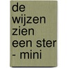 De wijzen zien een ster - mini by Vrouwke Klapwijk