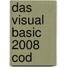 Das Visual Basic 2008 Cod door Joachim Fuchs