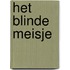 Het blinde meisje