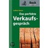 Das perfekte Verkaufsgespräch