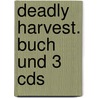 Deadly Harvest. Buch Und 3 Cds door Carolyn Walker