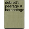 Debrett's Peerage & Baronetage door Onbekend