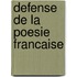 Defense De La Poesie Francaise