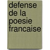 Defense De La Poesie Francaise door Emile Legouis