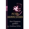 Der Puppengräber. Lukkas Erbe door Petra Hammesfahr