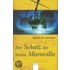 Der Schatz der Santa Maravilla