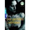 Der Perfekte Liebhaber. Mit Cd by Lou Paget