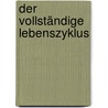 Der vollständige Lebenszyklus by Erik Homburger Erikson