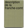 Description de La Franche-Comt by Gilbert Cousin