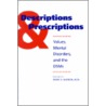Descriptions And Prescriptions door John Z. Sadler