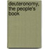 Deuteronomy, The People's Book