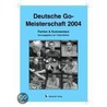 Deutsche Go-Meisterschaft 2004 door Onbekend