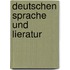 Deutschen Sprache Und Lieratur