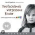 Deutschlands vergessene Kinder