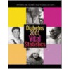 Diabetes 2001 Vital Statistics door Graham Bell