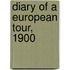 Diary Of A European Tour, 1900