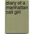 Diary Of A Manhattan Call Girl