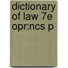 Dictionary Of Law 7e Opr:ncs P door Elizabeth Martin