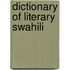 Dictionary Of Literary Swahili