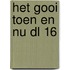 Het Gooi toen en nu dl 16