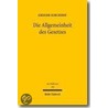 Die Allgemeinheit des Gesetzes by Gregor Kirchhof
