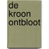 De kroon ontbloot