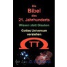 Die Bibel des 21. Jahrhunderts door Uwe C. Sch�Ne