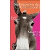 Die Entdecker des Jahrhunderts door Magnus Mills