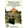 Die Hosen des Herrn von Bredow door Willibald Alexis