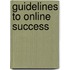 Guidelines To Online Success