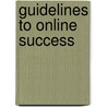 Guidelines To Online Success