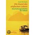 Die Kunst des einfachen Lebens