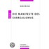 Die Manifeste des Surrealismus