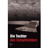 Die Tochter des Scharfrichters by Philipp Gurt