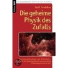 Die geheime Physik des Zufalls door Rolf Froböse